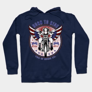 Born To Ride Hoodie